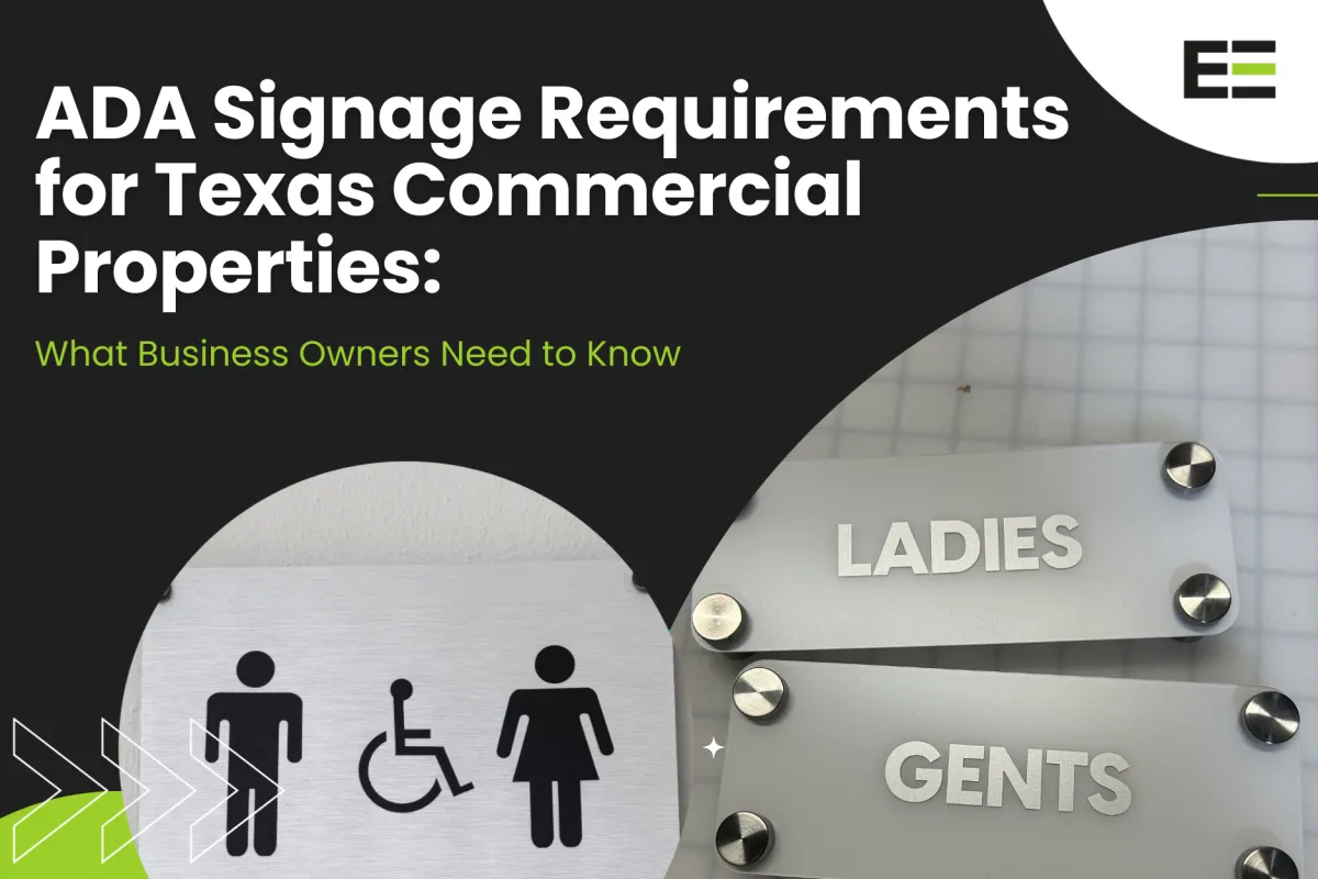ADA Signage Requirements for Texas Commercial Properties: What Business Owners Need to Know