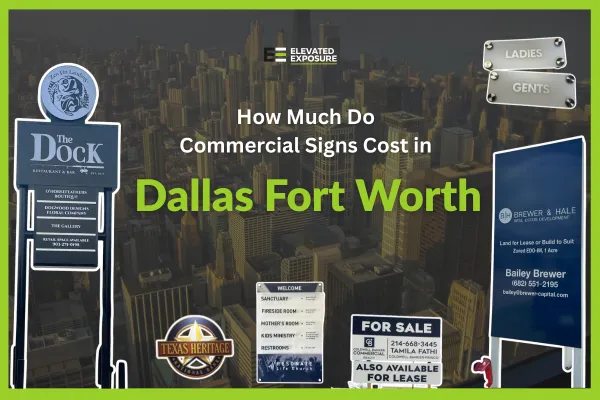 How Much Do Commercial Signs Cost in Dallas Fort Worth