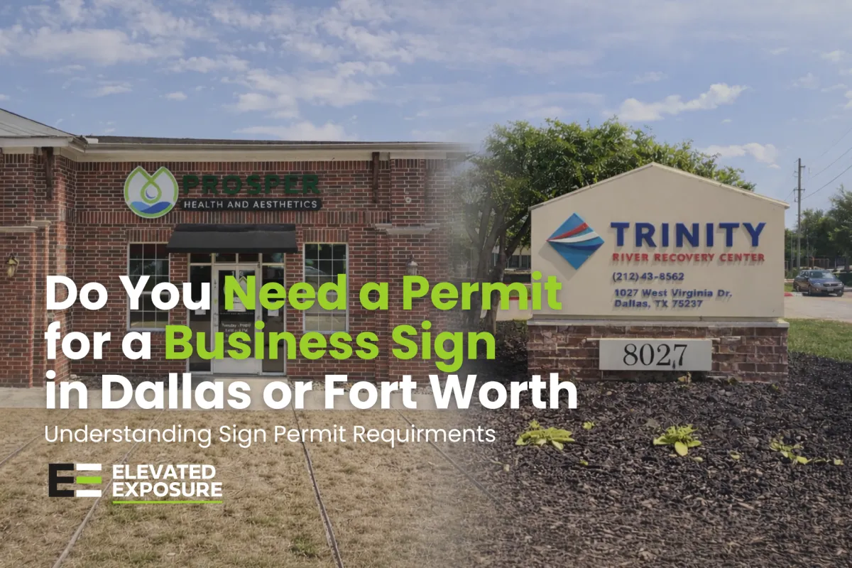 Do You Need a Permit for a Business Sign in Dallas or Fort Worth