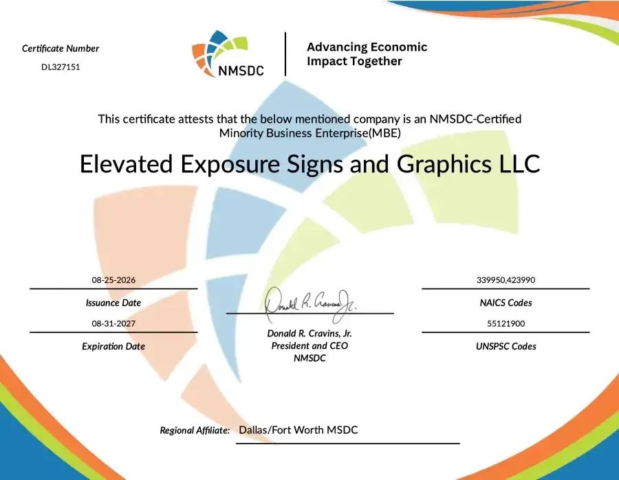 NMSDC Minority Business Enterprise (MBE) certification for Elevated Exposure Signs and Graphics LLC.