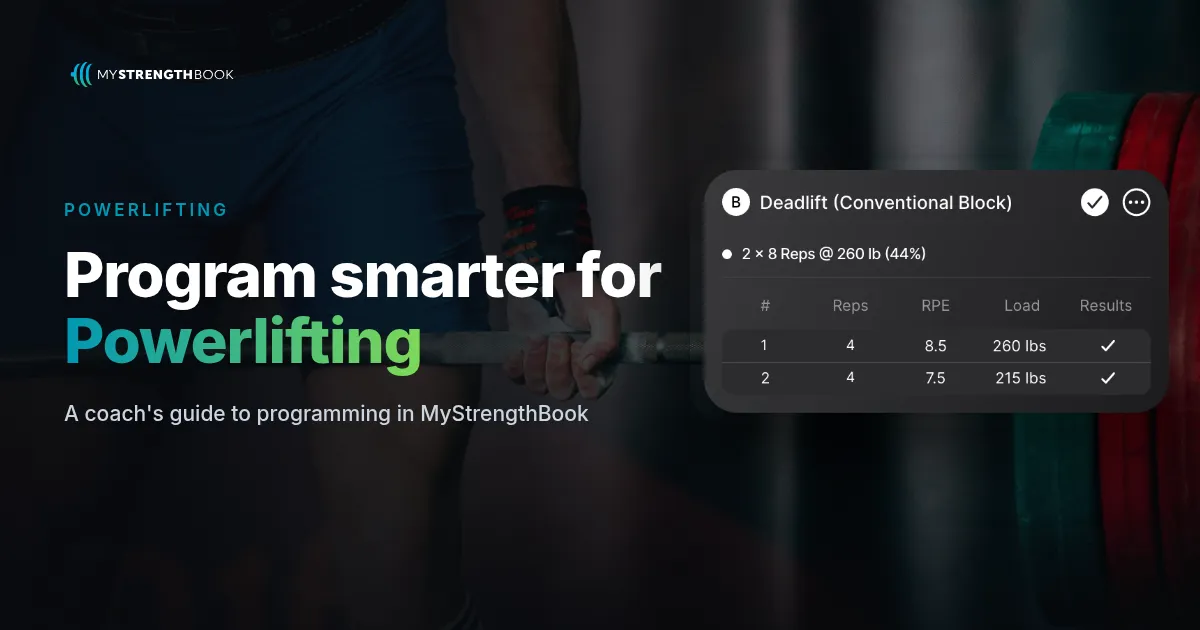 How to Program Powerlifting in MyStrengthBook
