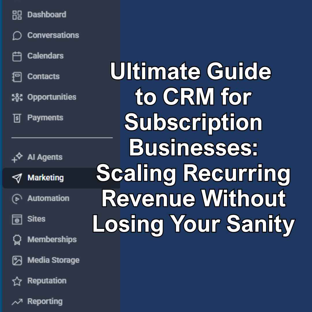 CRM for Subscription Services