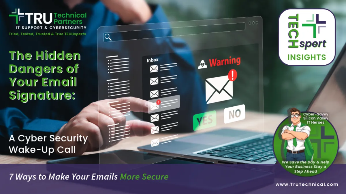 The Hidden Dangers of Your Email Signature: A Cyber Security Wake-Up Call