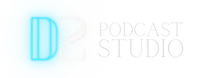 D2 Podcast Studio 
