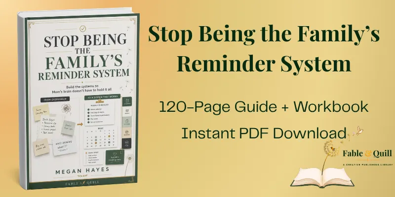 Stop Being the Family's Remindr System sigital guide and workbook by Megan Hayes