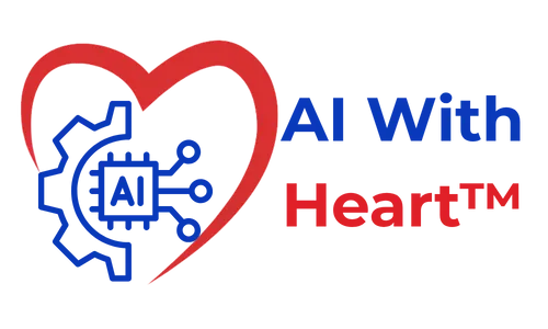 AI With Heart™