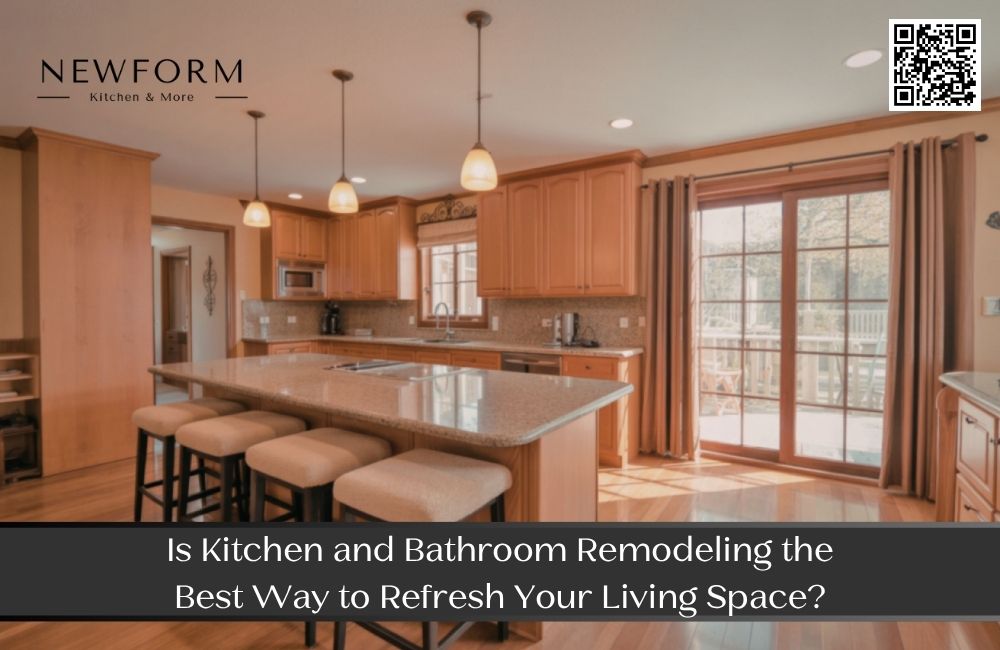 Is Kitchen and Bathroom Remodeling the Best Way to Refresh Your Living Space?