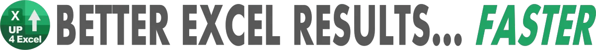 Up4Excel - Better Excel Results...Faster