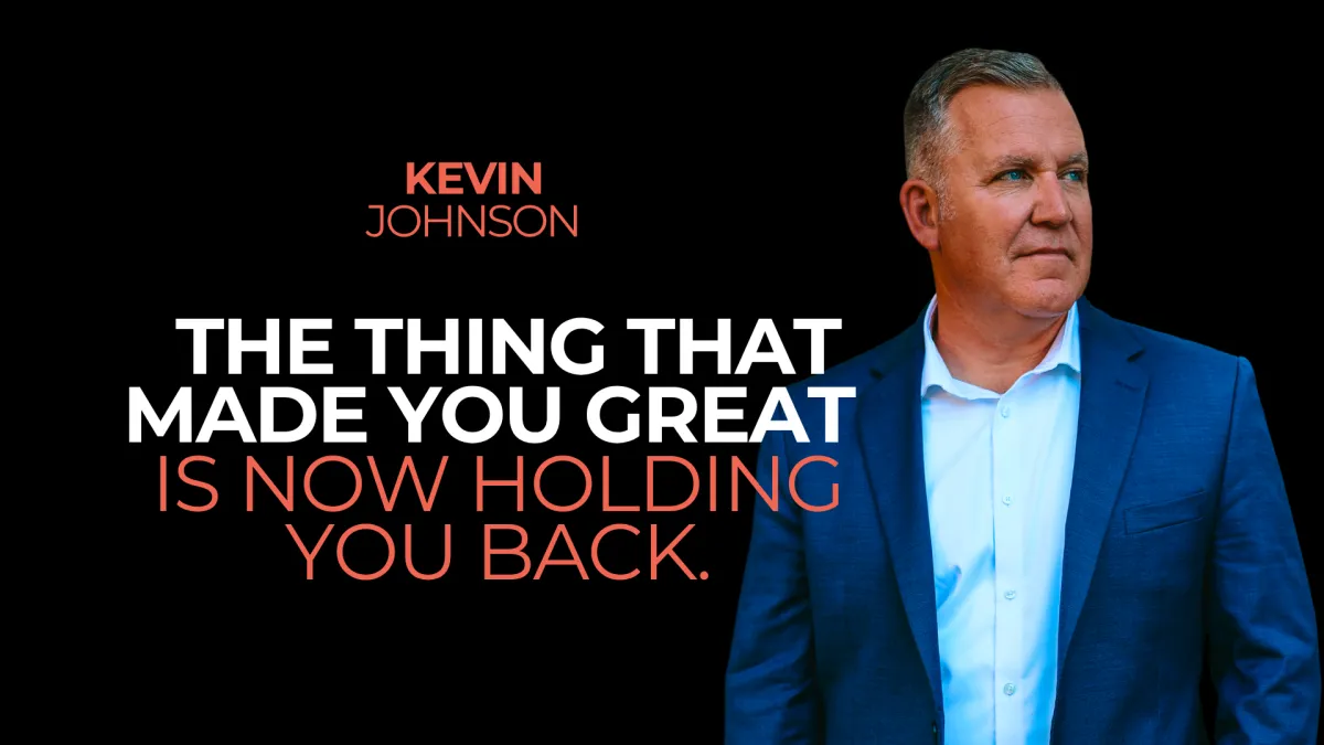 The Thing That Made You Great Is Now Holding You Back.