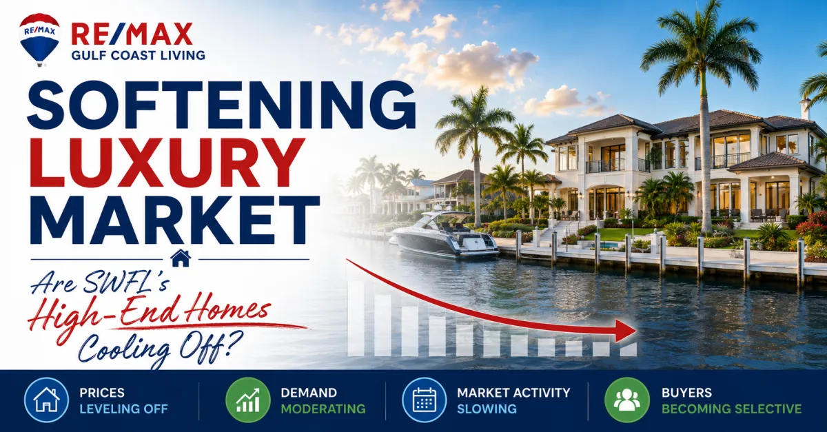 SWFL Luxury Homes: Market Trends & Insights 2026