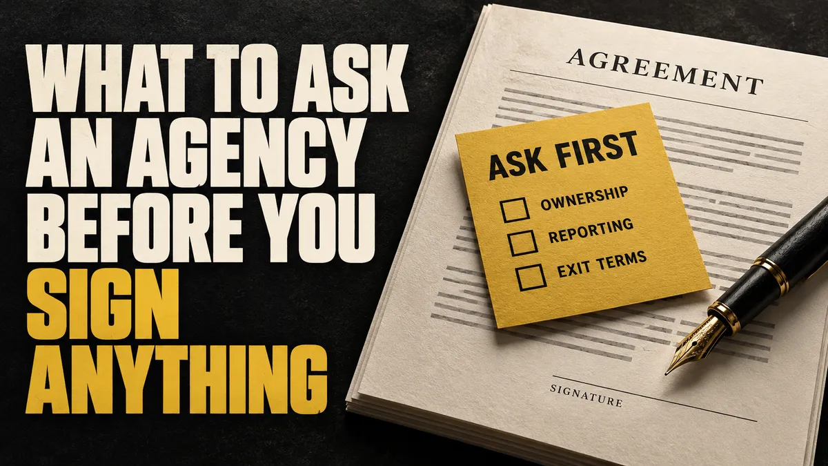 What to ask an agency before you sign anything