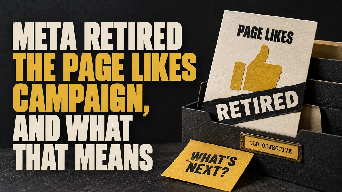 Meta retired the page likes campaign, and what that means