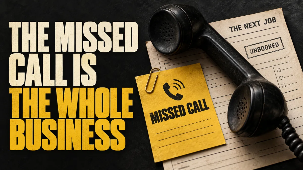 The missed call is the whole business