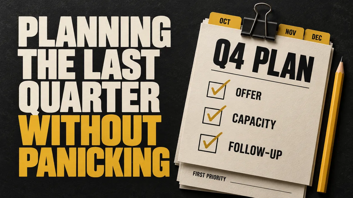 Planning the last quarter without panicking