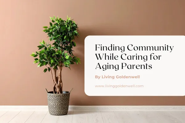 Kathleen Korpela-Sandwich Generation Caregiver Coach-Living Goldenwell