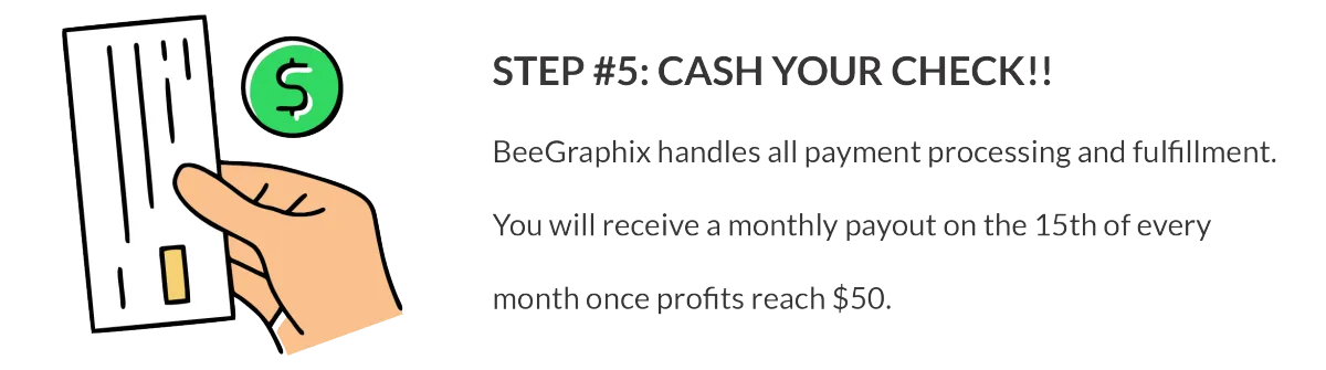 Step 5: Cash your check!