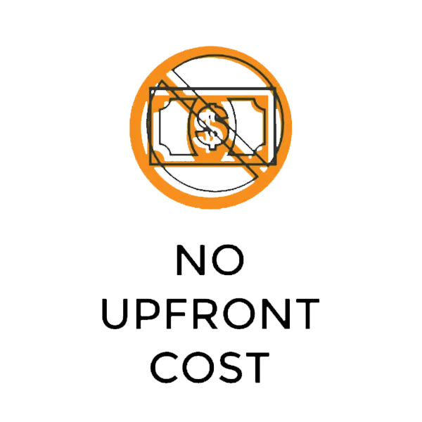 No upfront cost