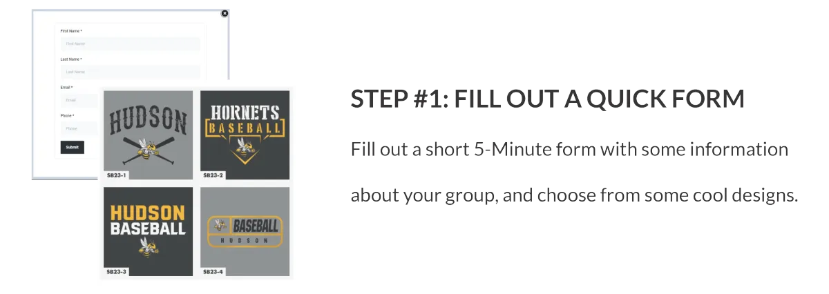 Step #1: Fill out a quick form