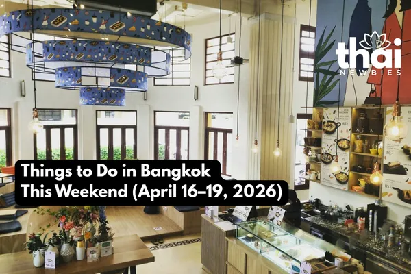 Things to Do in Bangkok This Weekend (April 16–19, 2026)