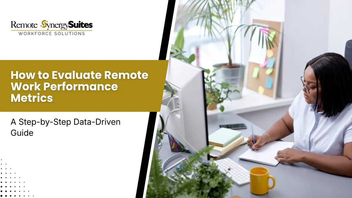 Master Remote Work Performance Metrics