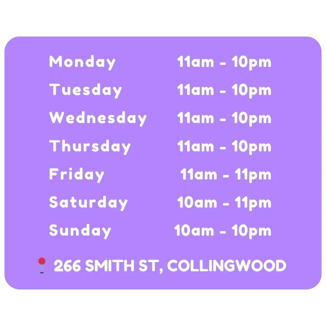 (Yo-Bar Collingwood Opening Hours)  Find Yo-Bar Collingwood open every day with extended hours on weekends:  Monday to Thursday: 11 am - 10 pm Friday: 11 am - 11 pm Saturday: 10 am - 11 pm Sunday: 10 am - 10 pm Perfect for a late-night dessert stop.  Keywords: Yo-Bar Collingwood hours, 266 Smith St opening times, frozen yogurt shop hours, Yo-Bar opening times, Collingwood frozen yogurt.