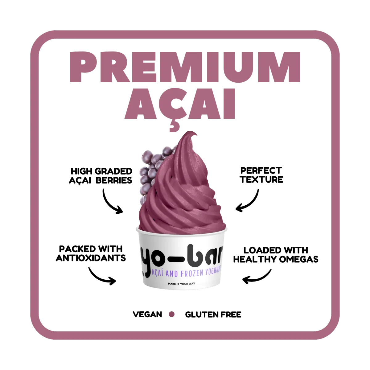Premium Acai - vegan, gluten free, perfect texture, loaded with healthy omegas