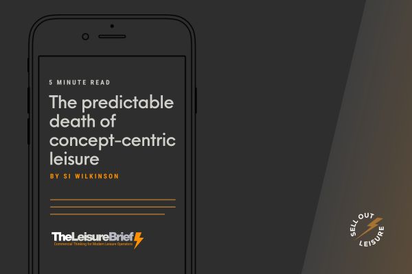 #001 The Predictable Death of Concept-Centric Leisure - Hits Inboxes Friday 13th March 2026