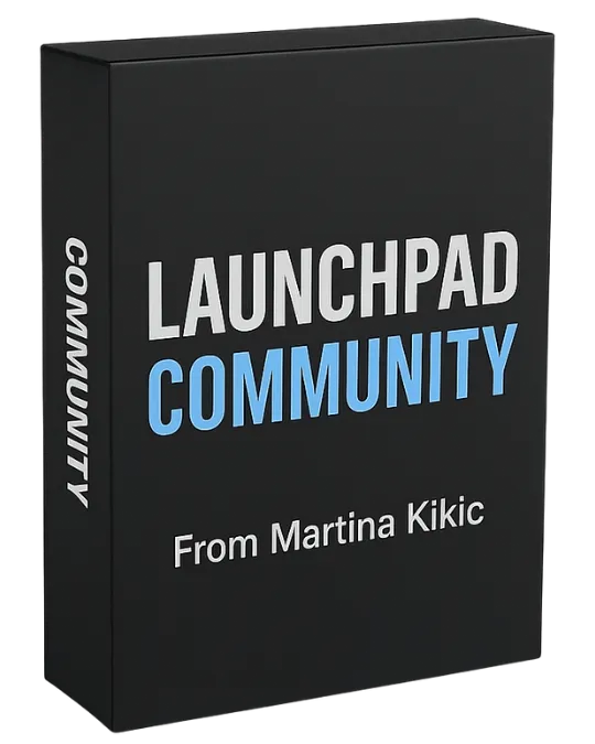 3D black product box labeled “Launchpad Community From Martina Kikic” in white and blue text. Represents the private LinkedIn Launchpad OS community designed to support content creation, visibility habits, and LinkedIn growth strategy.