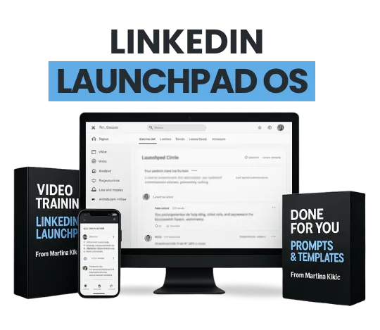 LinkedIn Launchpad OS product dashboard with video training and done-for-you LinkedIn prompts and templates