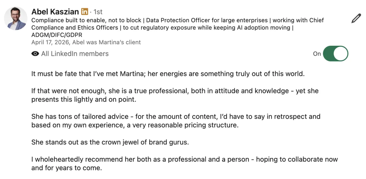 LinkedIn recommendation from Abel Kaszian, Data Protection Officer and client of Martina Kikic, describing her as a true professional with tailored advice and reasonable pricing, calling her work in personal branding outstanding and recommending her wholeheartedly.