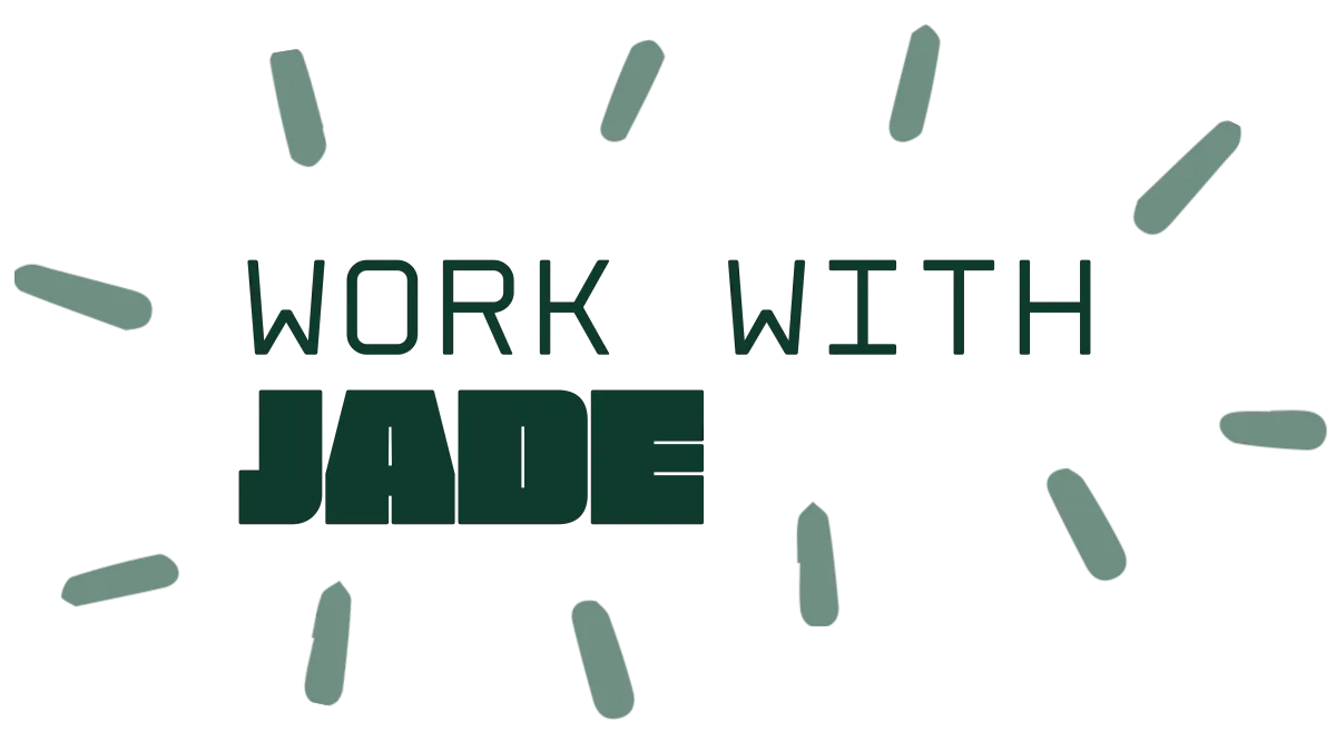 Work with Jade graphic logo with stylized text and decorative lines around it.