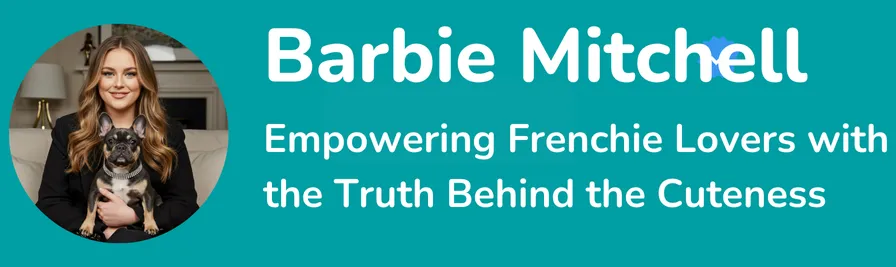 Barbie Mitchell, Author of Frenchies: The French Bulldog Buyer's Guide