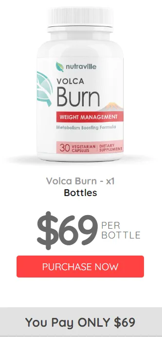 Volca Burn -Buy Now $69/Bottle