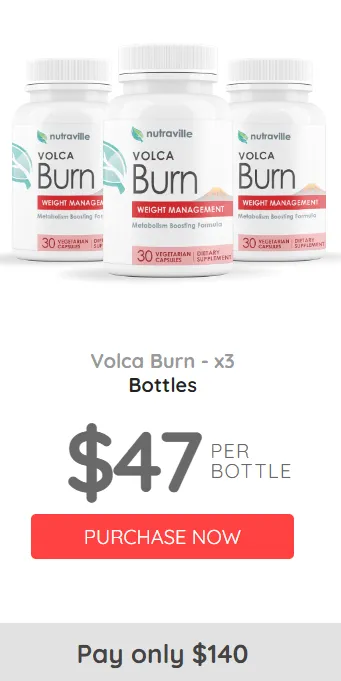 Volca Burn -Buy Now $59/Bottle