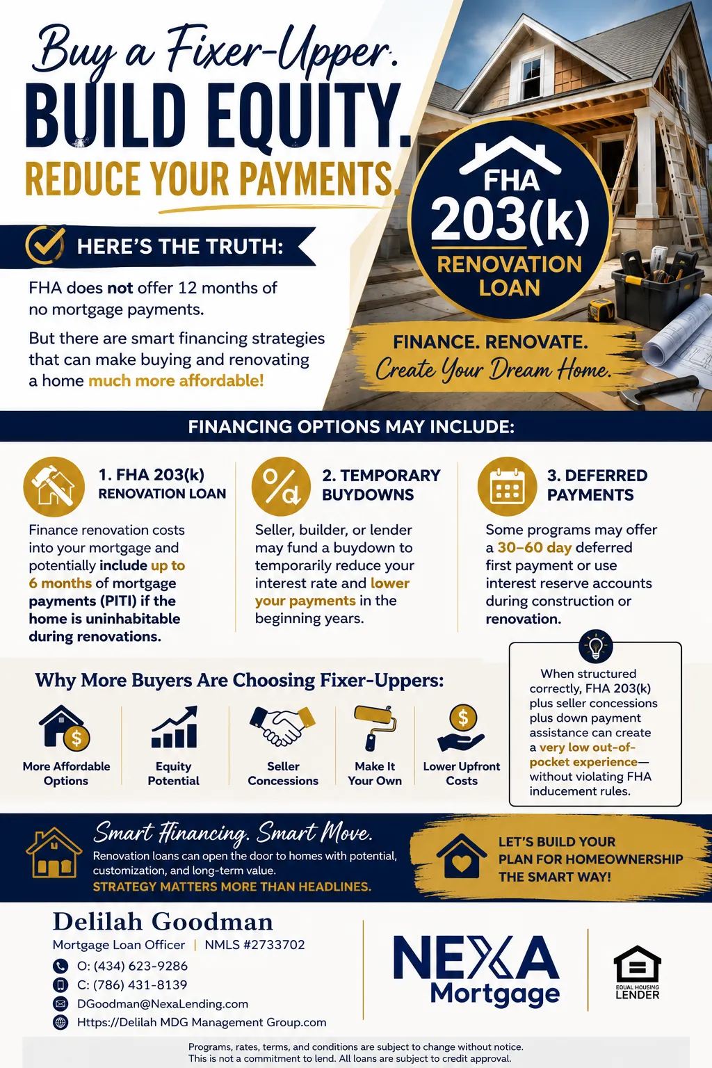Can You Really Buy a Fixer-Upper and Skip Mortgage Payments for a Year?