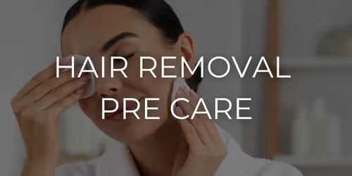 Laser hair removal pre care on how to prepare for your hair removal session