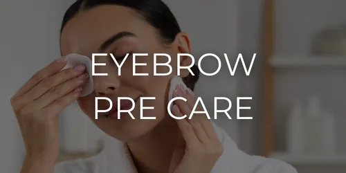 PMU Eyebrow Pre Care for the service button