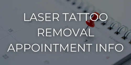 Laser tattoo removal appointment information button