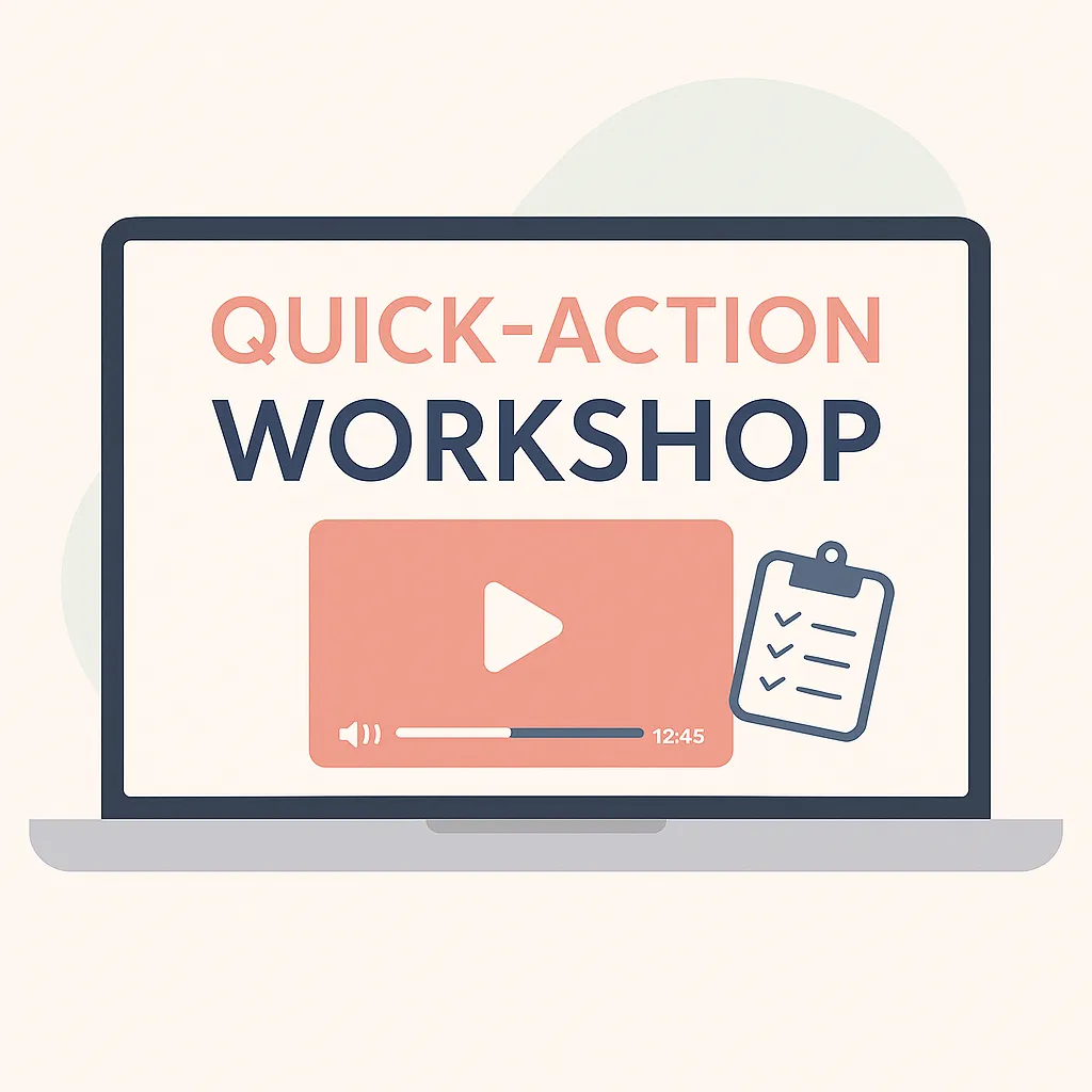 Quick-Action Workshop 