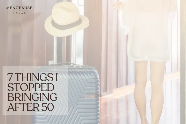7 Things I Stopped Bringing
