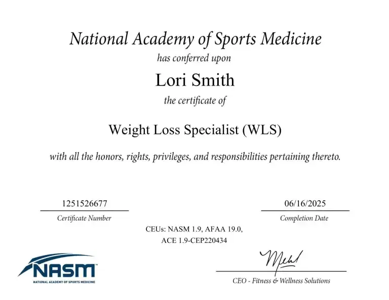 Certification of completion for Lori Smith, RN from National Academy of Sports Medicine for Weight loss Specialist 
