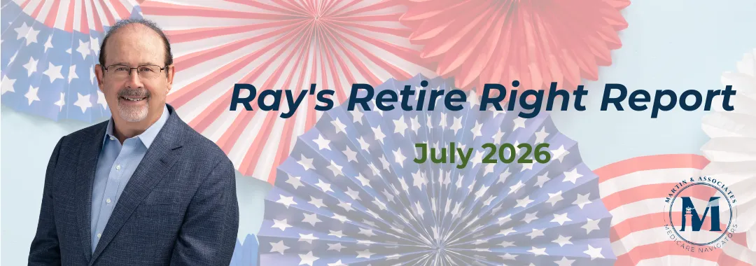 Ray's Retire Right Report - July2026