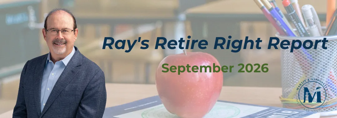 Ray's Retire Right Report - Sep 2026