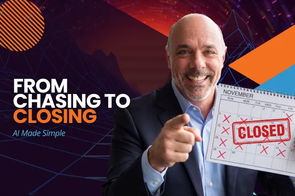 From Chasing to Closing: The AI-Powered "Be Clear to Close" Framework