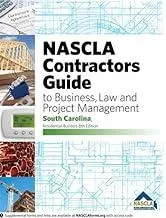 South Carolina-NASCLA Contractors Guide to Business, Law and Project Management