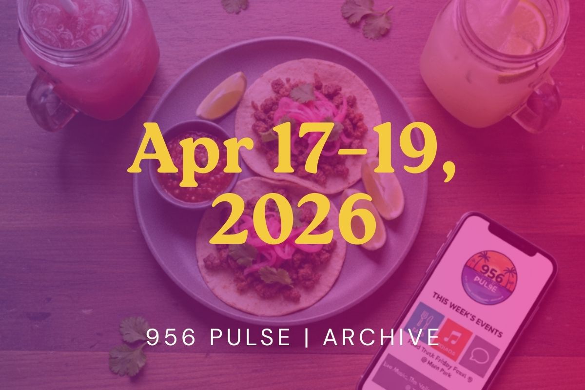 April 17–19, 2026 | 🎉 The 956 Is Moving This Weekend — Here’s Your Game Plan