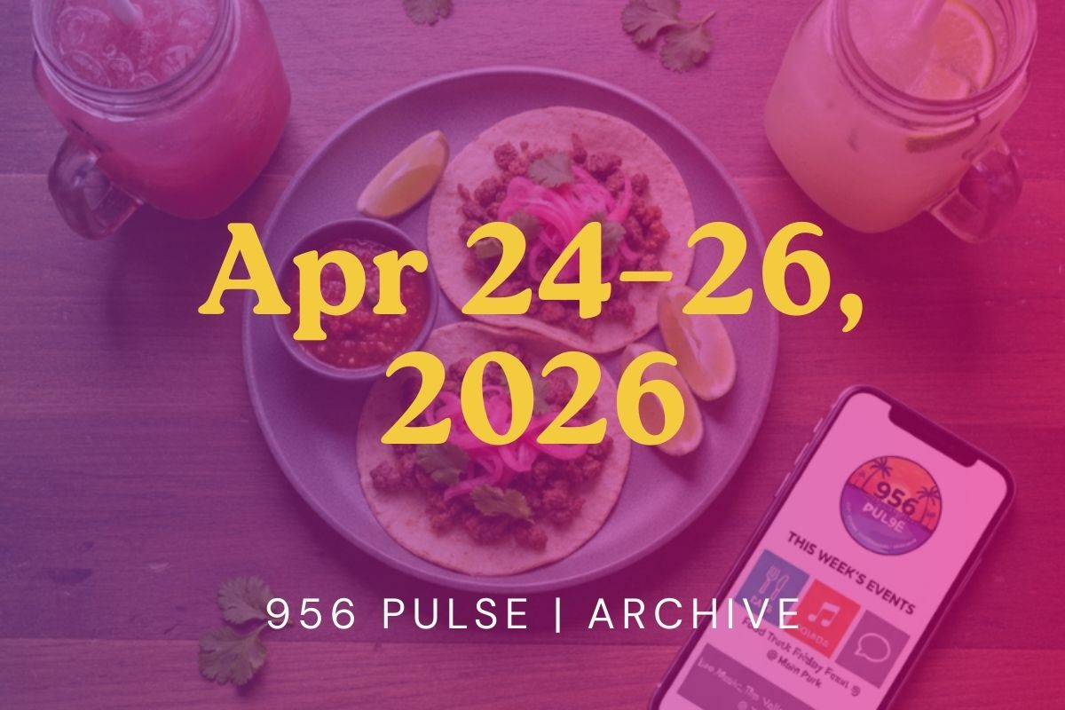 April 24–26, 2026 | 🌴 Last Weekend of April = Big Energy, Big Events, Big 956 Pride