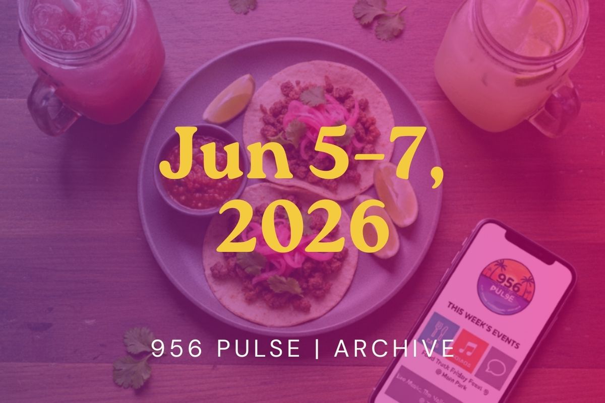 June 5–7, 2026 | ☀️ Tea Parties, Tejano Nights & Pokémon Fever Across the 956