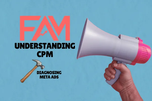 A Beginners Guide to Understanding What CPM is, and Why it Matters.