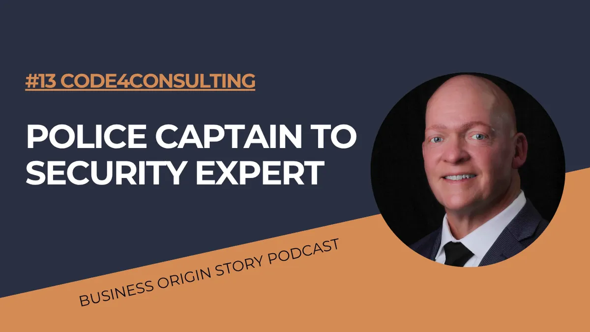Police Captain to Security Expert: How Michael Johnston Built Code4 Consulting | Episode 13
